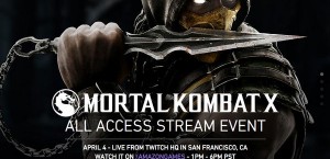 Mortal Kombat X All Access Stream Event